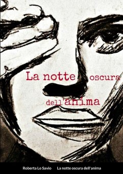 La notte oscura dell'anima - Lo Savio, Roberta