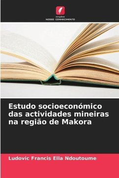 Estudo socioeconómico das actividades mineiras na região de Makora - Ella Ndoutoume, Ludovic Francis