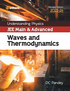 Understanding Physics JEE Main and Advanced Waves and Thermodynamics 2023-24 - Pandey, Dc