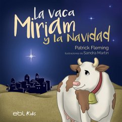 La vaca Miriam y la Navidad - Fleming, Patrick