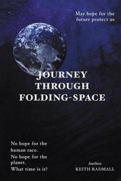 Journey Through Folding-Space (eBook, ePUB) - Radmall, Keith