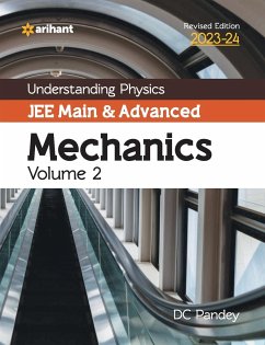 Understanding Physics JEE Main and Advanced Mechanics Volume 2 2023-24 - Pandey, Dc