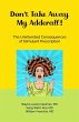 Don't Take Away My Adderall! - Bild 1