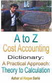 A to Z Cost Accounting Dictionary