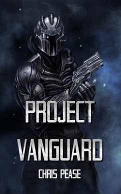 Project Vanguard (eBook, ePUB) - Pease, Chris