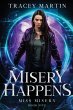 Misery Happens - Bild 1