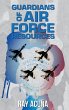 Guardians of Air Force Resources - Bild 1
