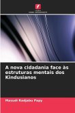 A nova cidadania face às estruturas mentais dos Kindusianos