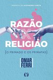 Razão x Religião