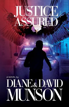 Justice Assured - Munson, Diane And David