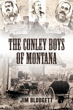 The Conley Boys of Montana - Blodgett, Jim