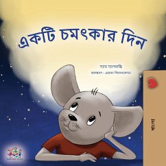 A Wonderful Day (Bengali Book for Children) - Sagolski, Sam; Books, Kidkiddos