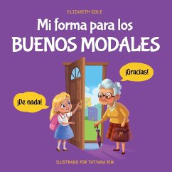 Mi forma para los buenos modales - Cole, Elizabeth