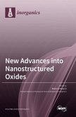 New Advances into Nanostructured Oxides