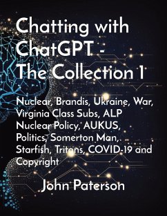 Chatting with ChatGPT - The Collection 1 - Paterson, John