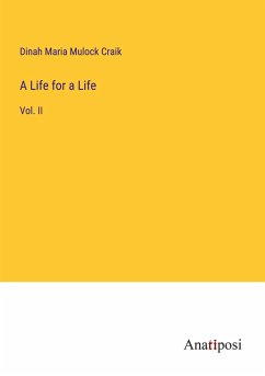 A Life for a Life - Craik, Dinah Maria Mulock