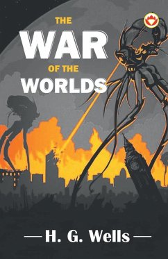 The War of the Worlds - Wells, H. G.