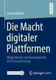 Die Macht digitaler Plattformen (eBook, PDF)