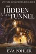 The Hidden Tunnel - Bild 1
