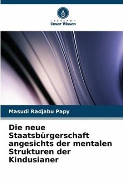 Die neue Staatsbürgerschaft angesichts der mentalen Strukturen der Kindusianer - Radjabu Papy, Masudi