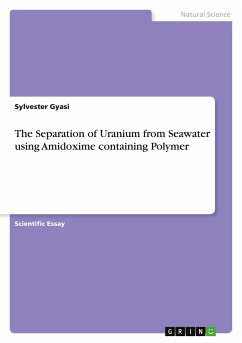 The Separation of Uranium from Seawater using Amidoxime containing Polymer