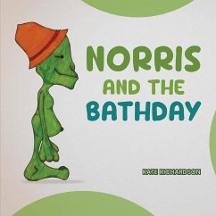 Norris and the Bathday - Richardson, Kate