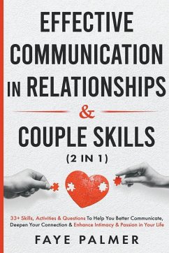 Effective Communication In Relationships & Couple Skills - Palmer, Faye