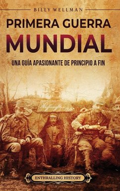 Primera Guerra Mundial - Wellman, Billy