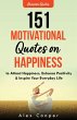 151 Motivational Quotes on Happiness to... - Bild 1