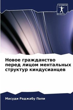 Nowoe grazhdanstwo pered licom mental'nyh struktur kindusiancew - Radzhabu Papi, Masudi