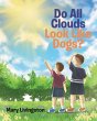 Do All Clouds Look Like Dogs? - Bild 1