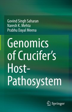 Genomics of Crucifer's Host- Pathosystem (eBook, PDF) - Singh Saharan, Govind; Mehta, Naresh K.; Meena, Prabhu Dayal