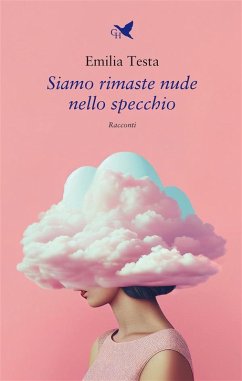 Cover Siamo rimaste nude nello specchio (eBook, ePUB)