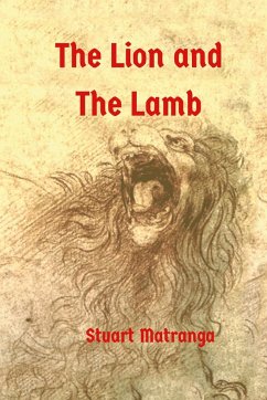 The Lion and The Lamb - Matranga, Stuart