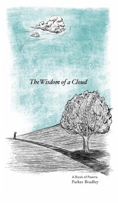 The Wisdom Of A Cloud - Bradley, Parker