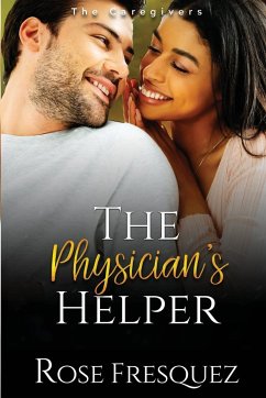 The Physician's Helper - Fresquez, Rose