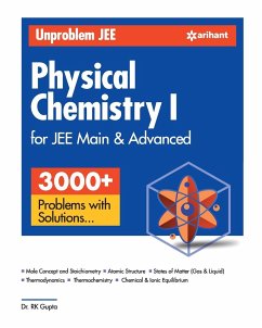 Unproblem JEE Physical Chemistry 1 JEE Mains & Advanced - Sharma, Sanjay; Bannerjee, Sudhakar