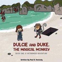 Dulcie and Duke, the Magical Monkey - Kennedy, Paul B.