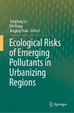 Ecological Risks of Emerging Pollutants in Urbanizing Regions (eBook, PDF)
