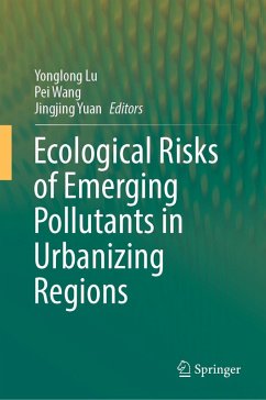Ecological Risks of Emerging Pollutants in Urbanizing Regions (eBook, PDF)