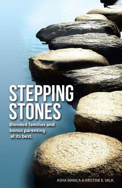 Stepping Stones - Bianca, Asha; Valk, Kristine E