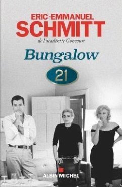 Bungalow 21 - Schmitt, Eric-Emmanuel