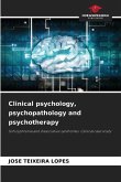Clinical psychology, psychopathology and psychotherapy