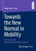 Towards the New Normal in Mobility (eBook, PDF)