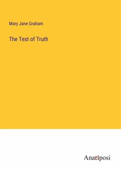 The Test of Truth - Graham, Mary Jane