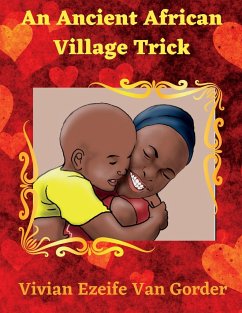 An Ancient African Village Trick - Gorder, Vivian van