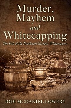 Murder, Mayhem and Whitecapping (eBook, ePUB) - Lowery, Jodi McDaniel