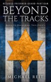 Beyond the Tracks (eBook, ePUB)