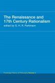 The Renaissance and 17th Century Rationalism (eBook, PDF) The Renaissance and 17th Century Rationalism (eBook, PDF)
