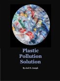 Plastic Pollution Solution (eBook, ePUB)